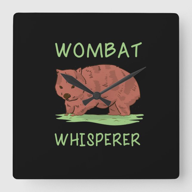 Wombat Whisperer Square Wall Clock (Front)