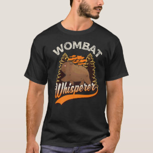 Wombat Whisperer T-Shirt