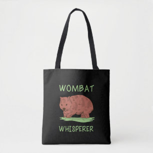 Wombat Whisperer Tote Bag