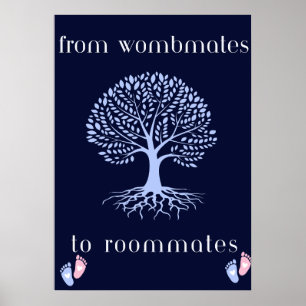 Wombmates to Roommates Nursery Poster