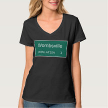 Wombsville Population 1 | Funny Baby Shower Shirt