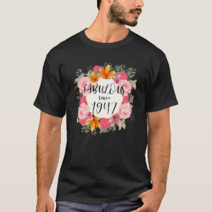 Women 75 Years Old Fabulous Since 1947 Happy 75th T-Shirt