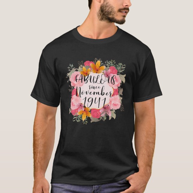 Women 80Th Birthday Fabulous Since November 1941 8 T-Shirt (Front)