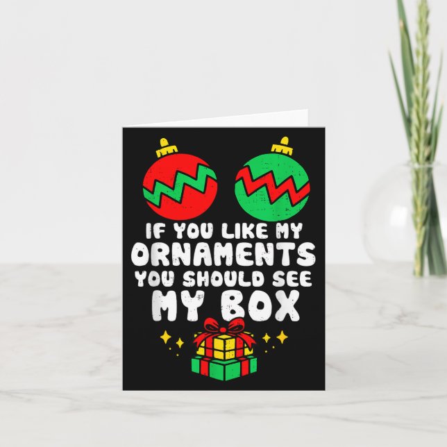 Women Adult Naughty Funny Christmas If You Like My Card (Front)