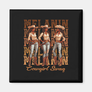 Women African Melanin Cowgirl Swag Black History M Magnet
