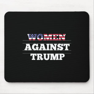 Women Against Trump - Anti Donald Trump Resistance Mouse Pad