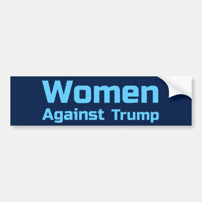 Women Against Trump Bumper Sticker (Front)
