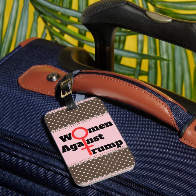 Women Against Trump Luggage Tag (Front Insitu 1)