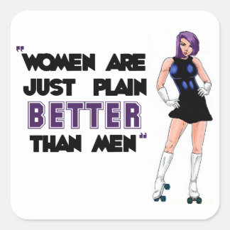 Women Are Better Stickers