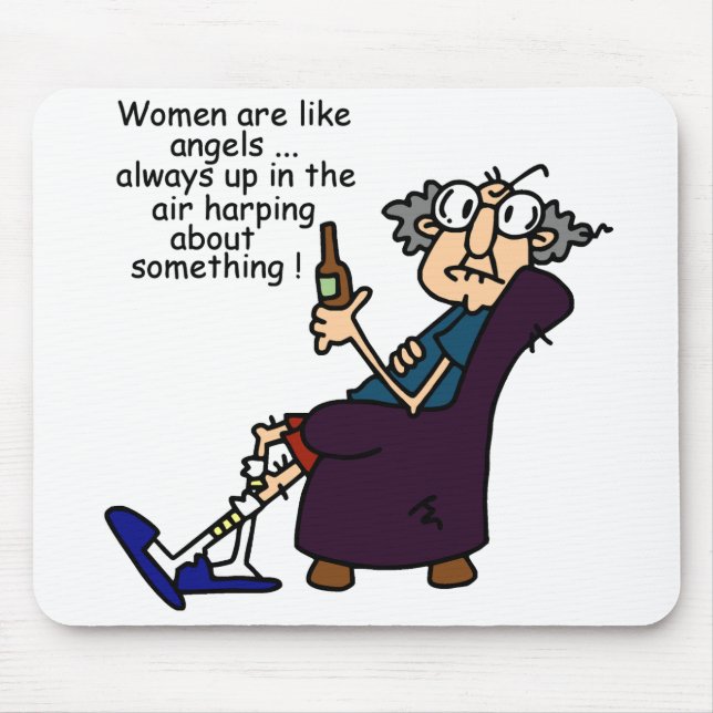 Women Are Like Angels Mouse Pad (Front)
