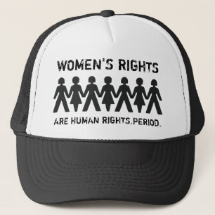 Women Are People Too. Trucker Hat
