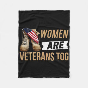 Women Are Veterans Too Fleece Blanket