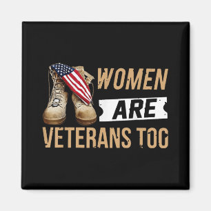 Women Are Veterans Too Magnet