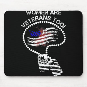 Women Are Veterans Too Mouse Pad