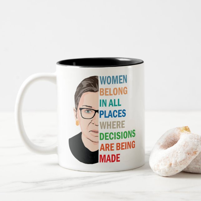 Women Belong In All Places Ruth Bader Ginsburg Rbg Two-Tone Coffee Mug (With Donut)