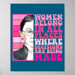 Women belong in places where decisions are being poster