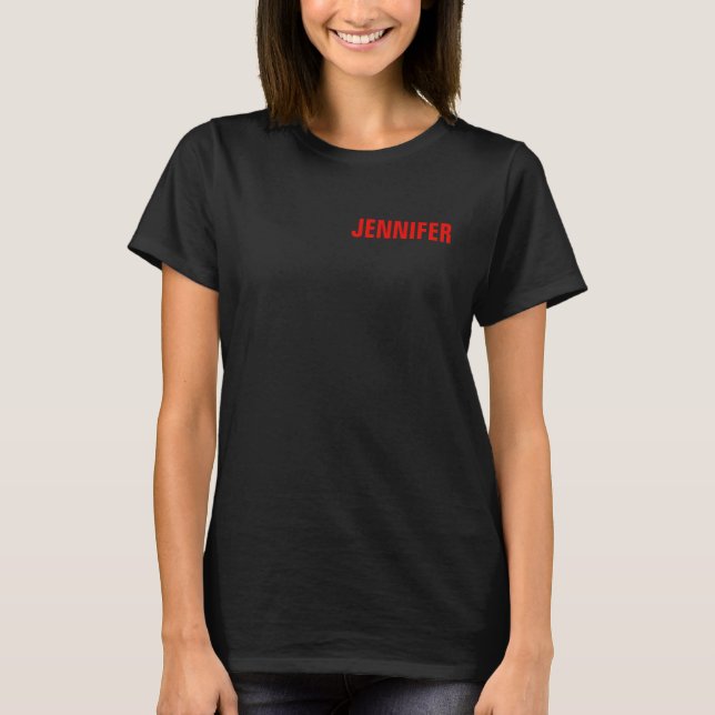 Women Black Colour Your Name Customise Gift  T-Shirt (Front)