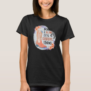 Women Boots Bling its a Cowgirl thing Cute Love Co T-Shirt