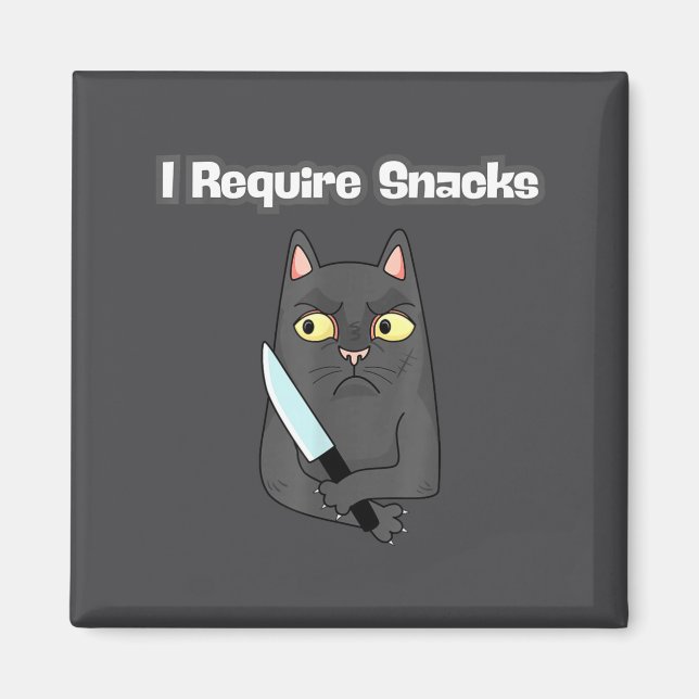 Women Cat Meme Require Snacks Magnet (Front)