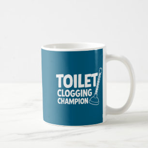 women Champion Toilet Clogging Coffee Mug