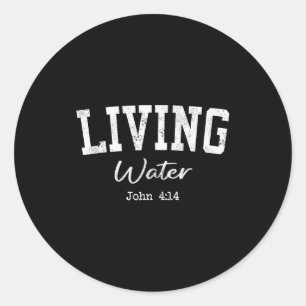 Women Christian Shirts Living Water Bible Worship Classic Round Sticker