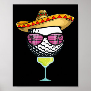 Women Cinco De Mayo Golf Byll With Sombrero Margar Poster