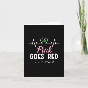 Women Costume Aka Pink Goes Red For Heart Health A Card