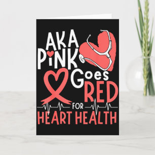 Women Costume Aka Pink Goes Red For Heart Health A Card