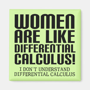 Women Differential Calculus Funny Fridge Magnet