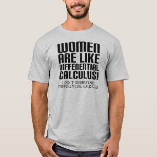 Women Differential Calculus Funny T-Shirt