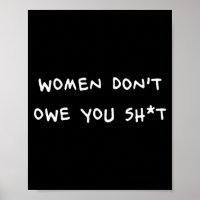 Women Dont Owe You Sht _1 