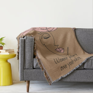 Women Don't Owe You Throw Blanket