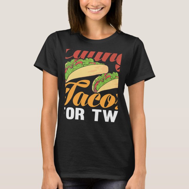 Women Eating Tacos Pregnancy Announcement Pregnant T-Shirt (Front)