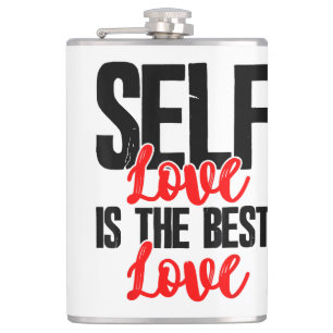 Women Empowerment Tshirts - Self Love Is The Best Hip Flask