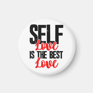 Women Empowerment Tshirts - Self Love Is The Best Magnet