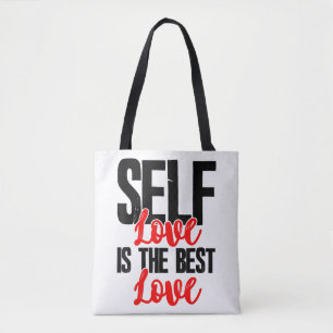 Women Empowerment Tshirts - Self Love Is The Best  Tote Bag