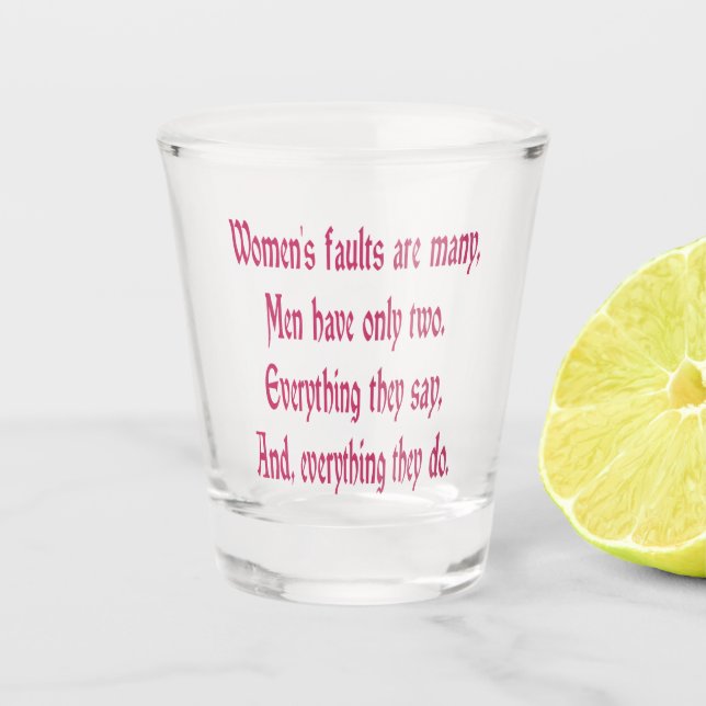 Women Faults Many Men Only Two Pink Letter Square Shot Glass (Front)