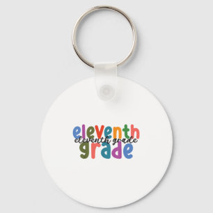 Women First Day Back To School Eleventh 11th Grade Key Ring