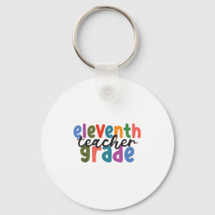 Women First Day Back To School Eleventh 11th Grade Key Ring