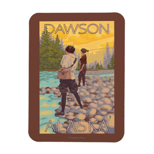 Women Fly Fishing - Dawson, Alaska Magnet (Vertical)