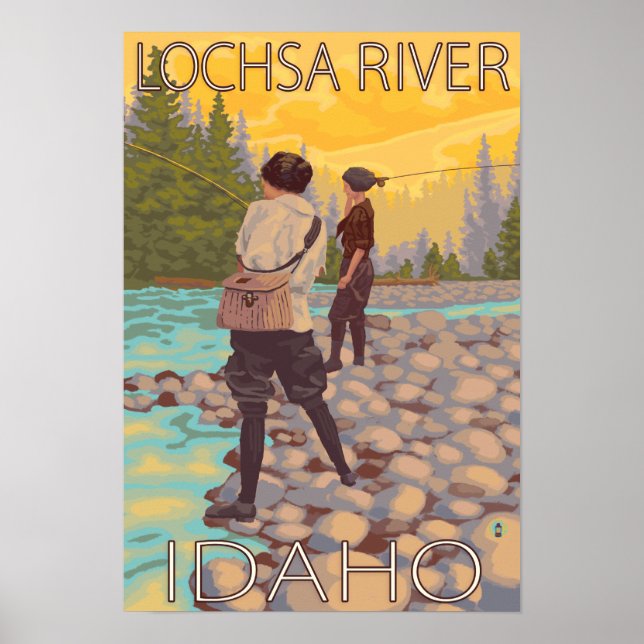 Women Fly Fishing - Lochsa River, Idaho Poster (Front)