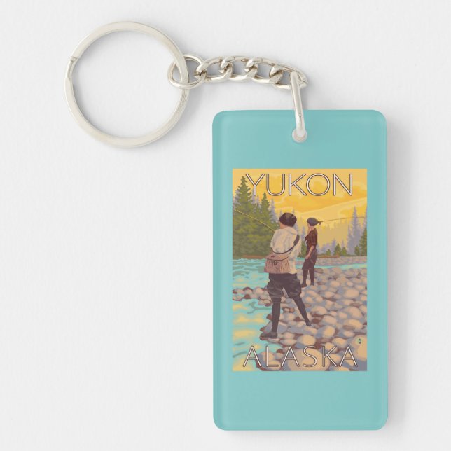 Women Fly Fishing - Yukon, Alaska Key Ring (Front)