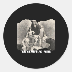 Women For Bears 4b Movement Feminist Empowering Ar Classic Round Sticker