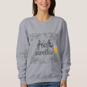 Women Fresh Smoothie Design Ginaodu Sweatshirt