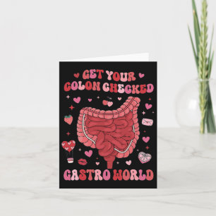 Women Get Your Colon Checked Gastro World Valentin Card