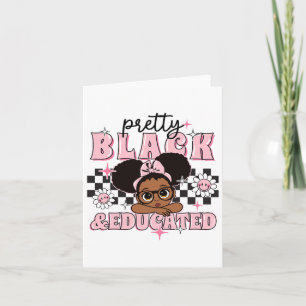 Women Gift Pretty Black And Educated Black African Card
