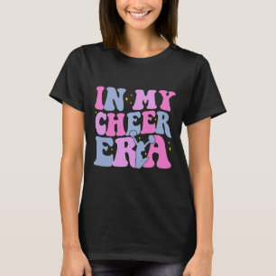 Women Girl In My Cheer Era Cheer Leader Cheerleadi T-Shirt