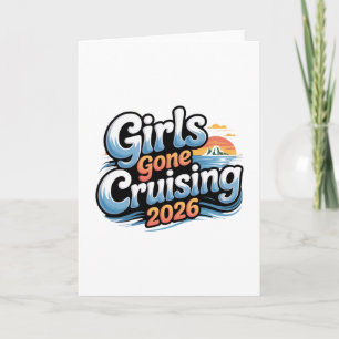 Women Girls Gone Cruising 2026 Cruise Vacation Tri Card