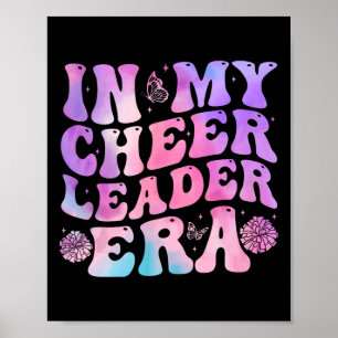 Women Girls In My Cheerleader Era Cheerleading Che Poster