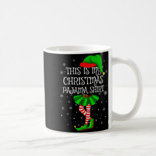 Women Girls This Is My Christmas Pajama Elf Christ Coffee Mug